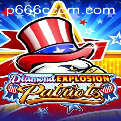 Explore the Thrills of DiamondExplosionPatriots: A New Gaming Experience